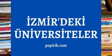 İzmir Üniversiteleri (Tam Liste)